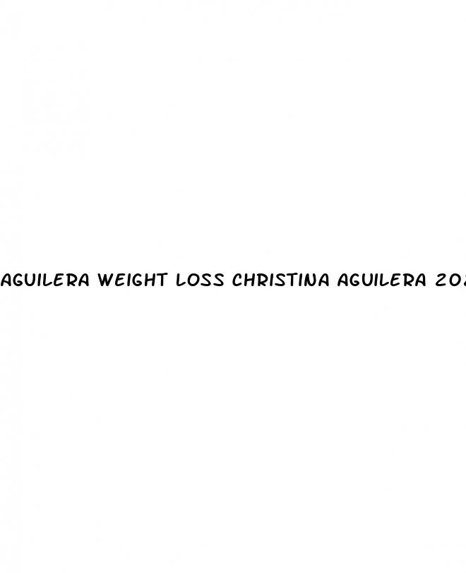 aguilera weight loss christina aguilera 2024