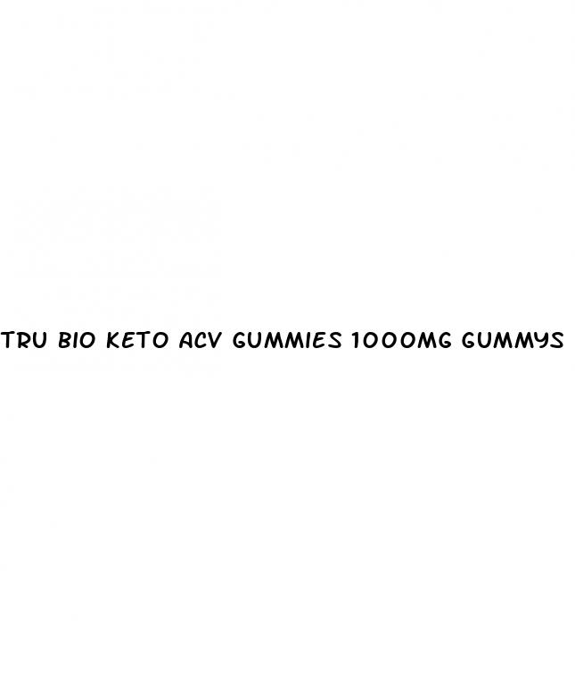 tru bio keto acv gummies 1000mg gummys reviews