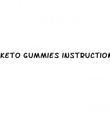 keto gummies instructions