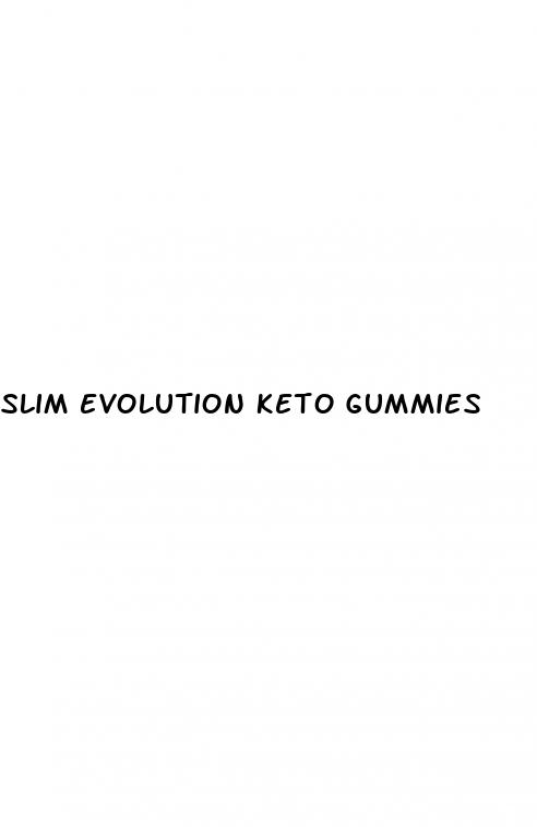 slim evolution keto gummies