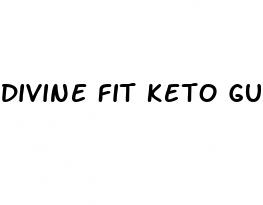 divine fit keto gummies