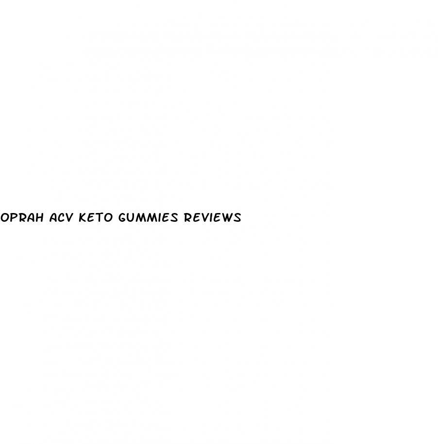 oprah acv keto gummies reviews