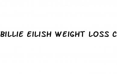 billie eilish weight loss company