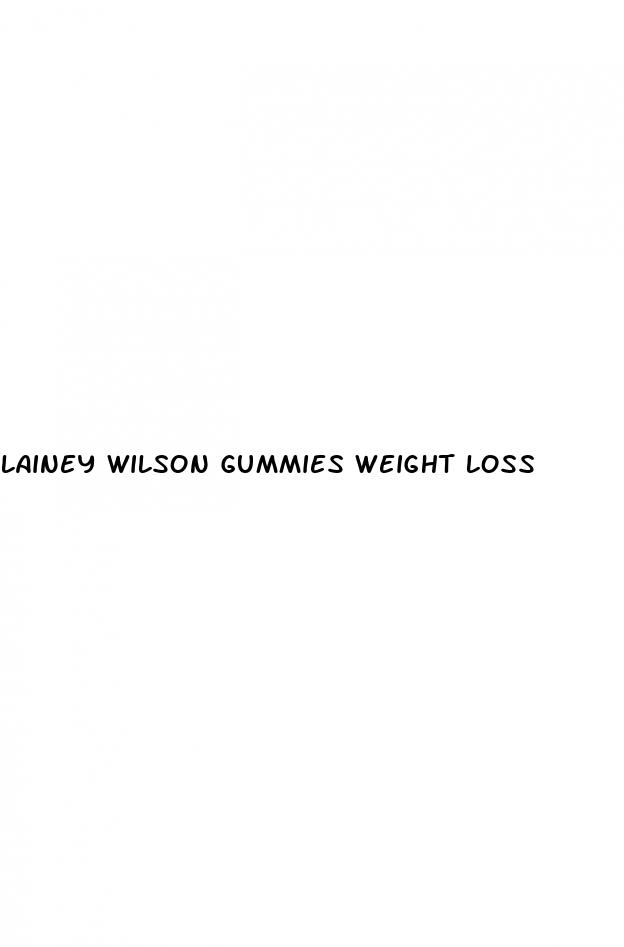 lainey wilson gummies weight loss