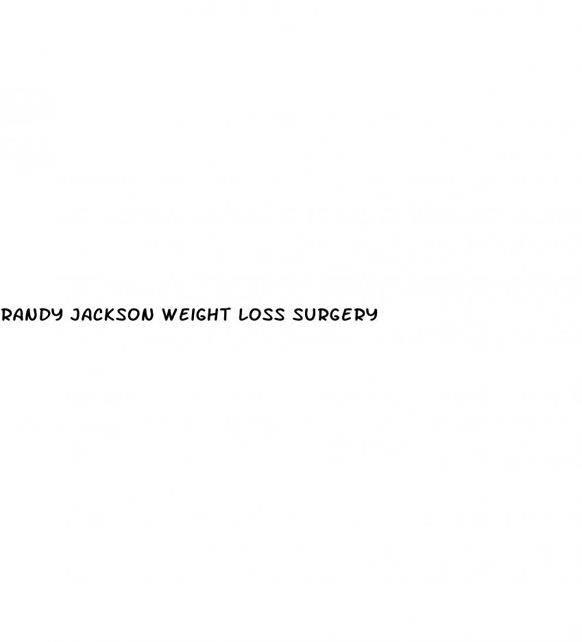 randy jackson weight loss surgery