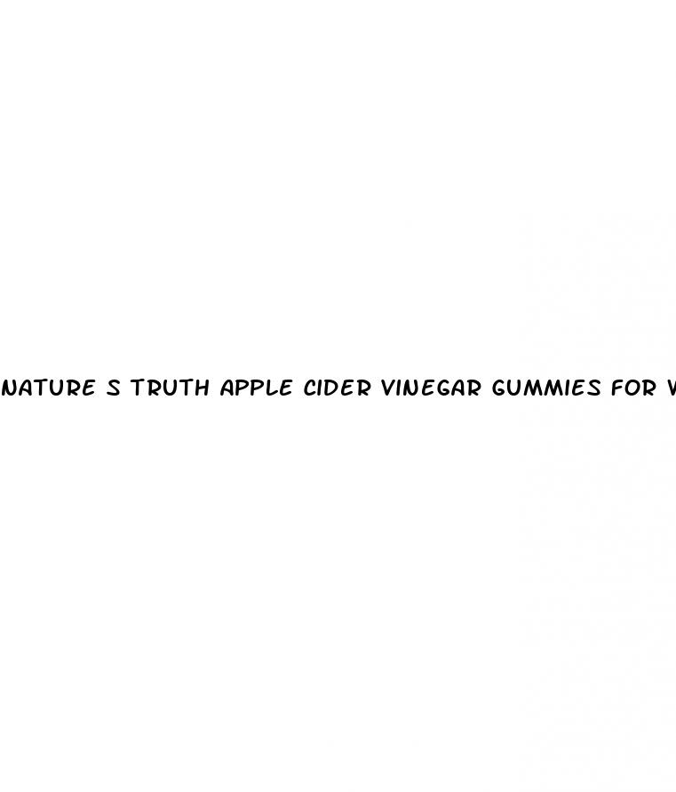 nature s truth apple cider vinegar gummies for weight loss