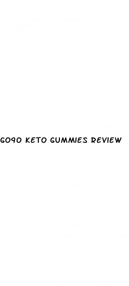 go90 keto gummies review