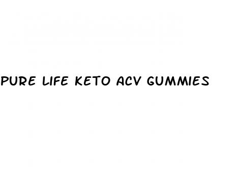 pure life keto acv gummies