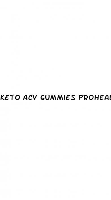 keto acv gummies prohealth