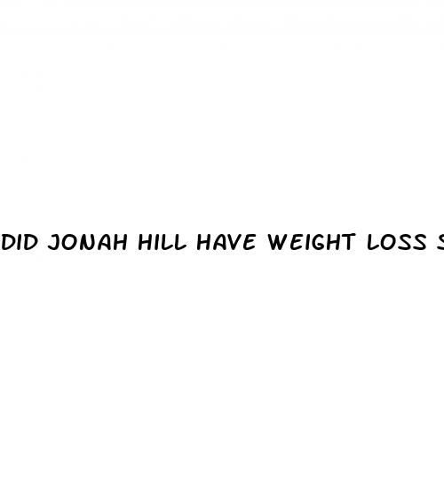 did jonah hill have weight loss surgery