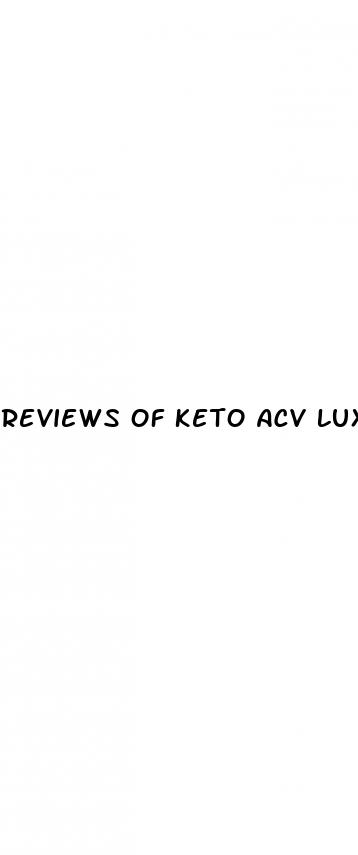 reviews of keto acv luxe gummies