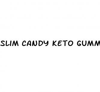 slim candy keto gummies trisha yearwood