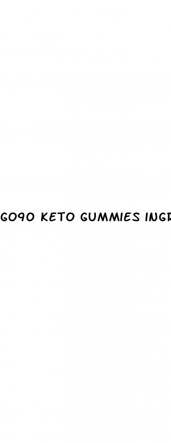 go90 keto gummies ingredients