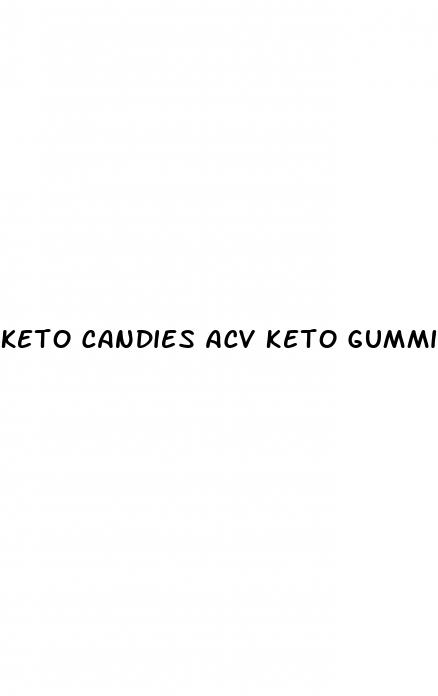 keto candies acv keto gummies reviews