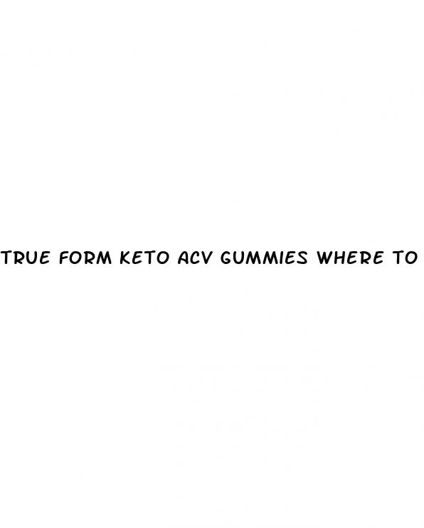 true form keto acv gummies where to buy