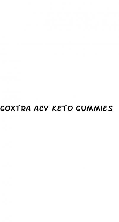 goxtra acv keto gummies