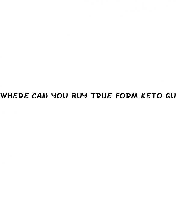 where can you buy true form keto gummies