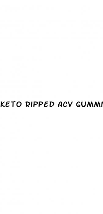 keto ripped acv gummies scam or legit