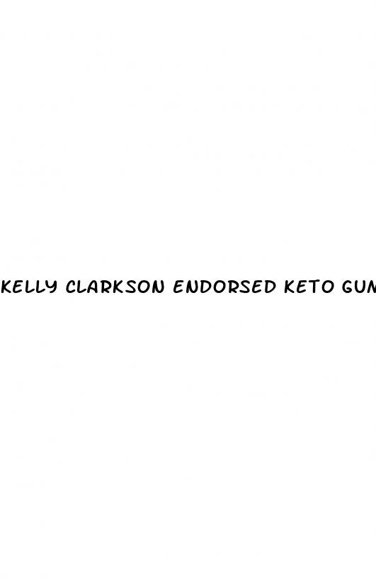 kelly clarkson endorsed keto gummies