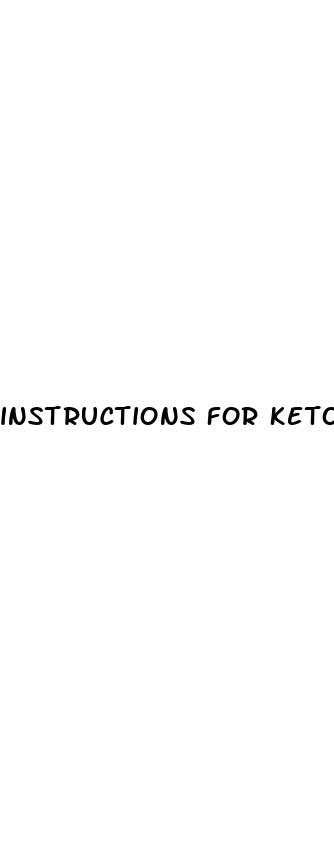 instructions for keto gummies