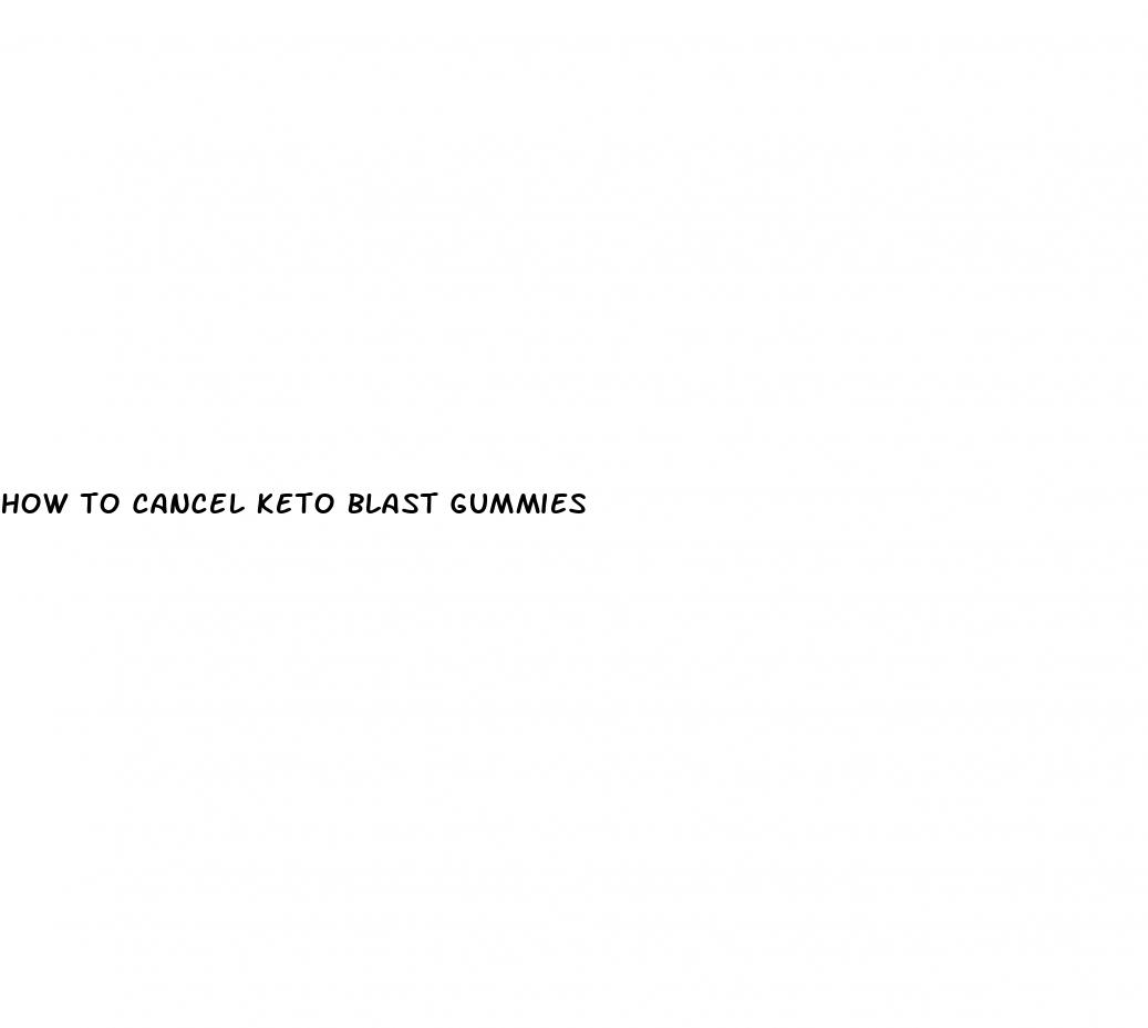 how to cancel keto blast gummies