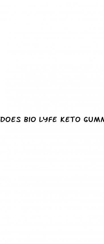 does bio lyfe keto gummies work