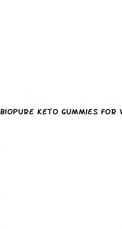 biopure keto gummies for weight loss