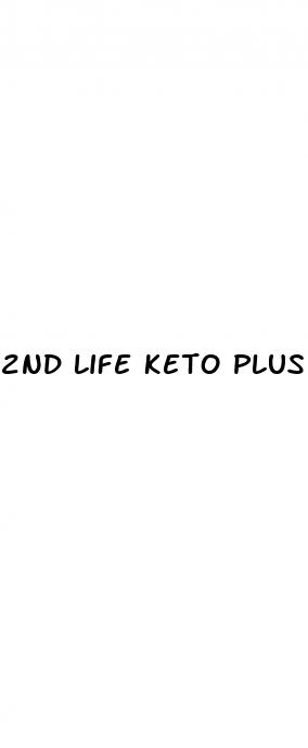 2nd life keto plus acv gummies