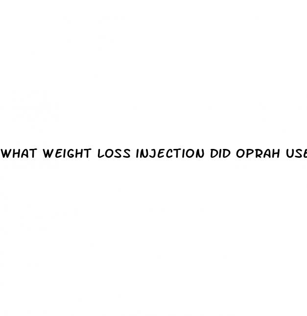 what weight loss injection did oprah use