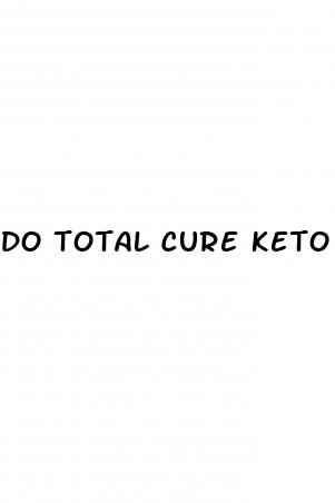 do total cure keto gummies