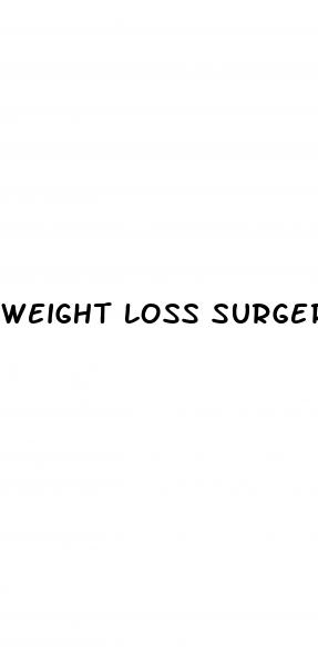 weight loss surgery