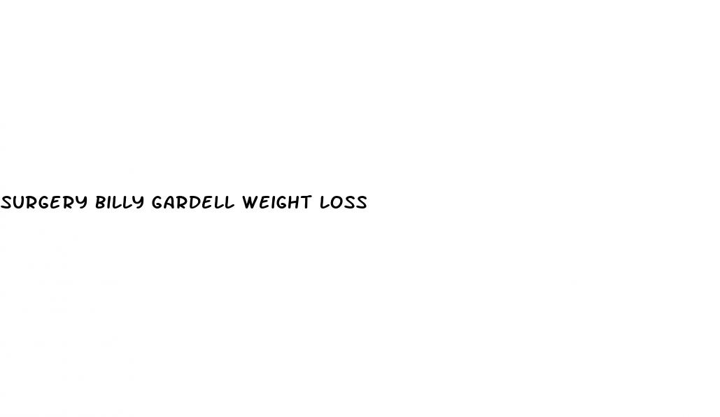 surgery billy gardell weight loss