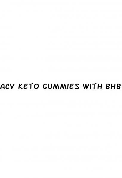 acv keto gummies with bhb