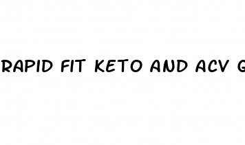 rapid fit keto and acv gummies