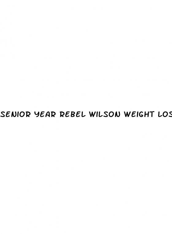 senior year rebel wilson weight loss