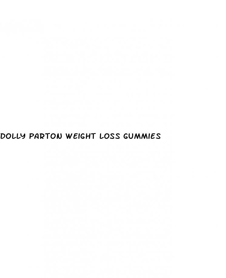 dolly parton weight loss gummies