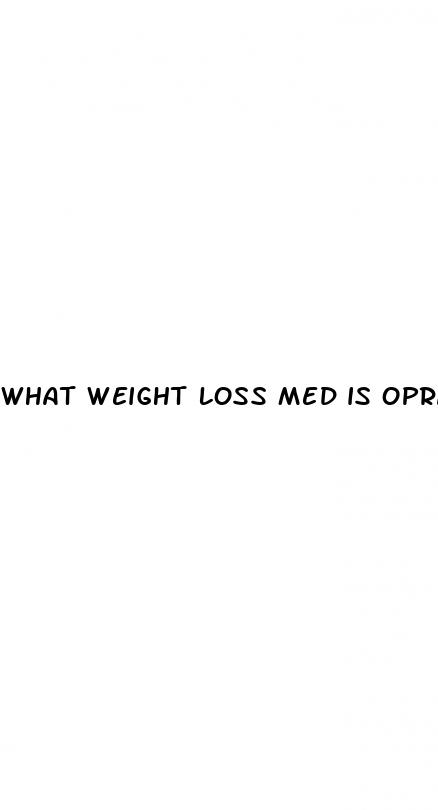 what weight loss med is oprah taking