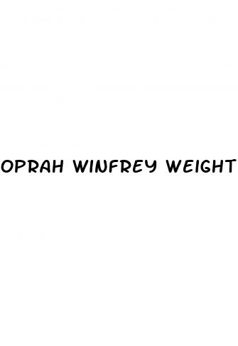 oprah winfrey weight loss program