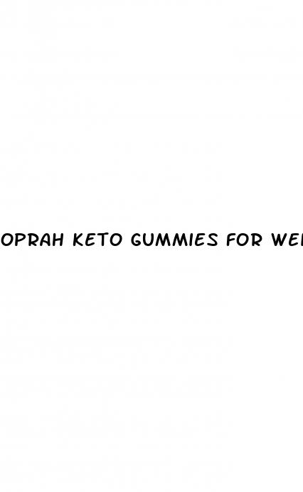 oprah keto gummies for weight loss