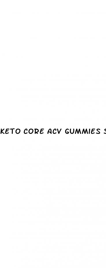 keto core acv gummies scam