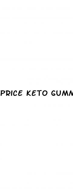 price keto gummies