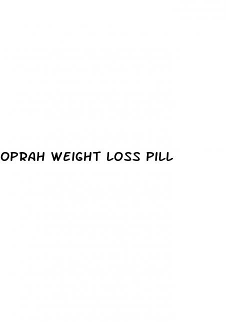 oprah weight loss pill