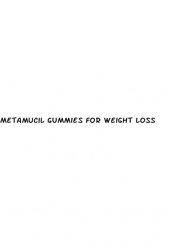 metamucil gummies for weight loss