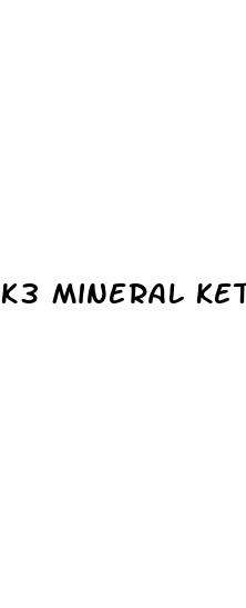 k3 mineral keto gummies