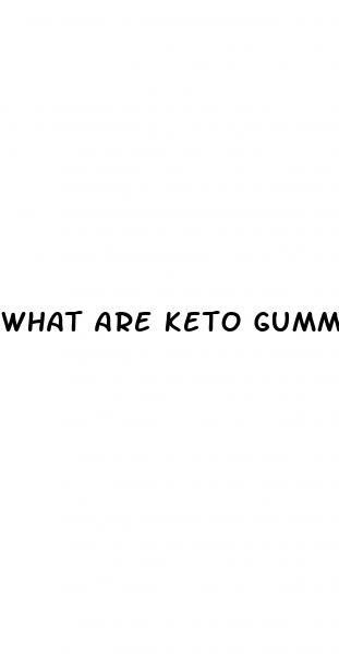 what are keto gummies supposed to do