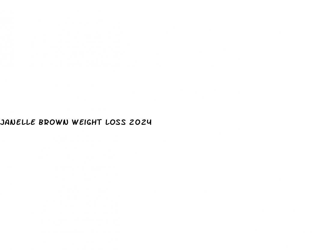 janelle brown weight loss 2024