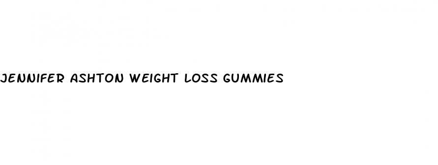 jennifer ashton weight loss gummies