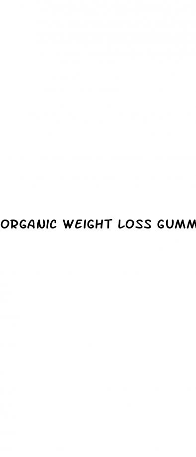 organic weight loss gummy