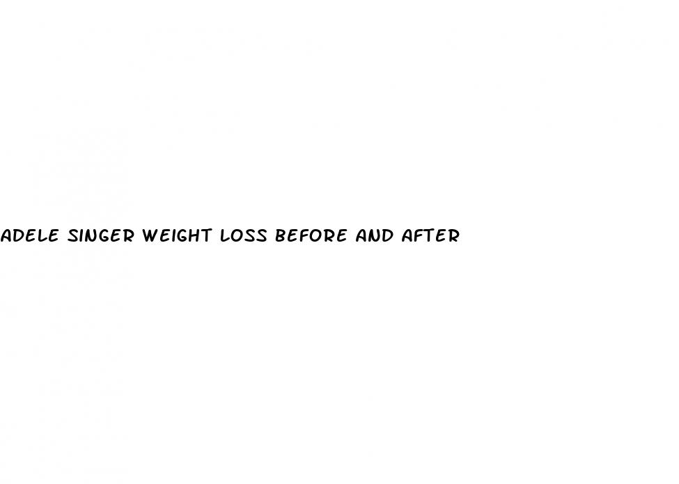 adele singer weight loss before and after