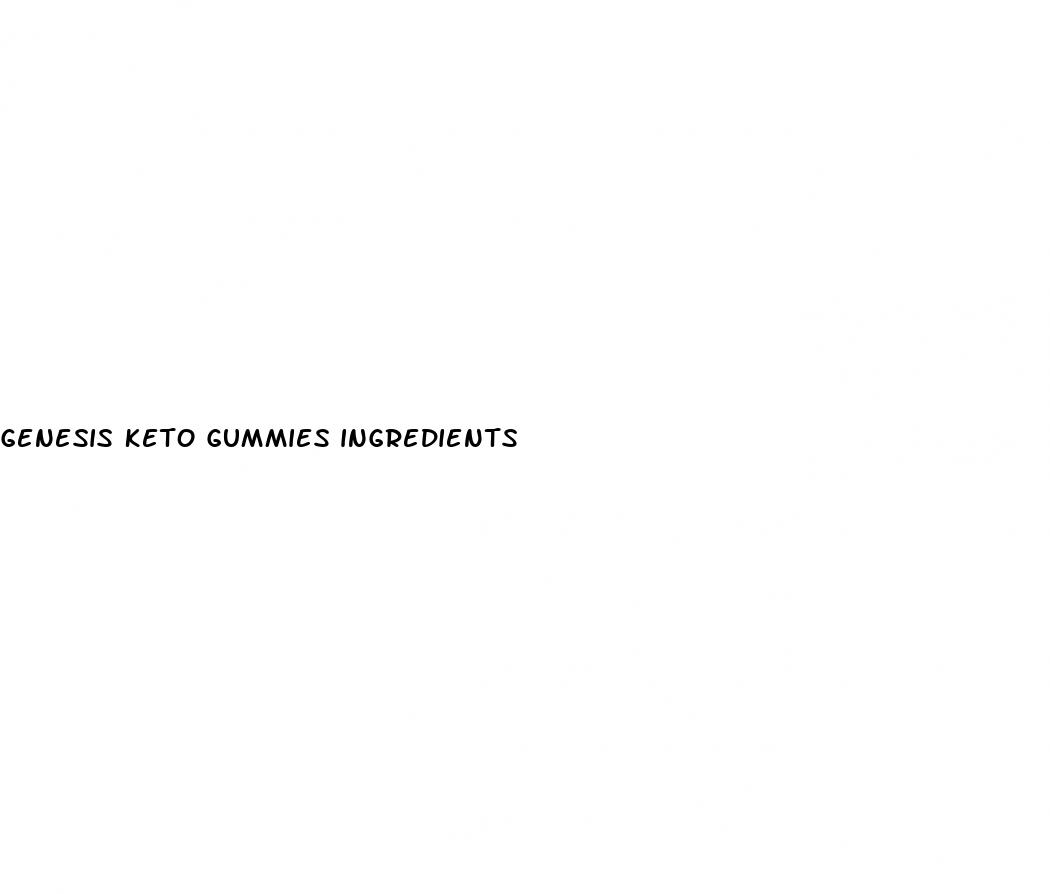 genesis keto gummies ingredients